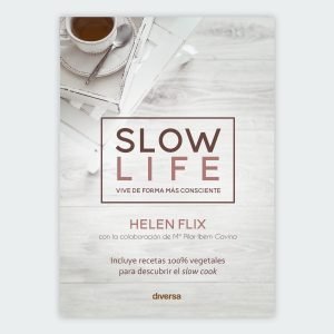 Slow life